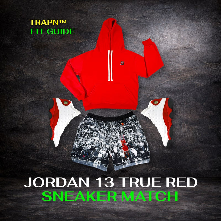 Jordan 13 True Red x TRAPN™ Game Winner Sneaker Match