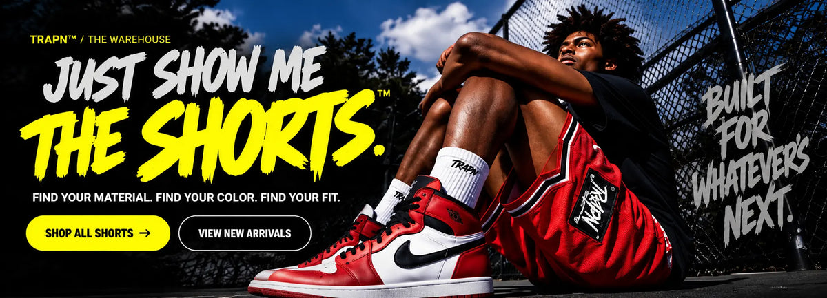 Just show me the shorts. TRAPN basketball culture campaign.